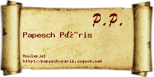 Papesch Páris névjegykártya